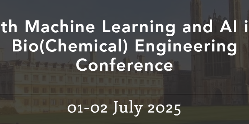 8th Machine Learning and AI in Bio(Chemical) Engineering Conference